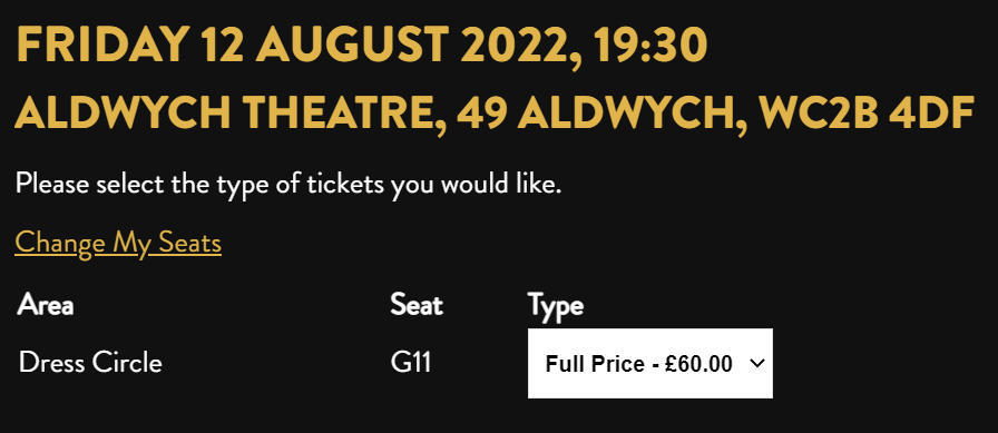 Screenshot of official Tina website basket, showing Dress Circle G11 on 12 August 2022, 19:30 for £60.